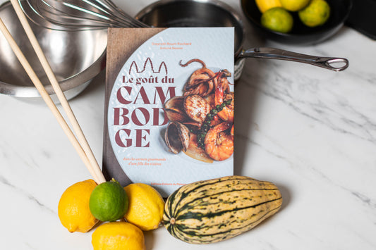 Le goût du Cambodge - carnet de recettes d'une fille des rizières